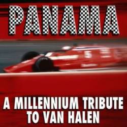 Van Halen : Panama : a Millennium Tribute to Van Halen